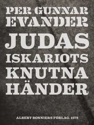 cover image of Judas Iskariots knutna händer